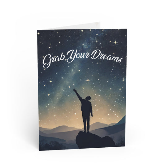 Grab Your Dreams Motivational Greeting Cards