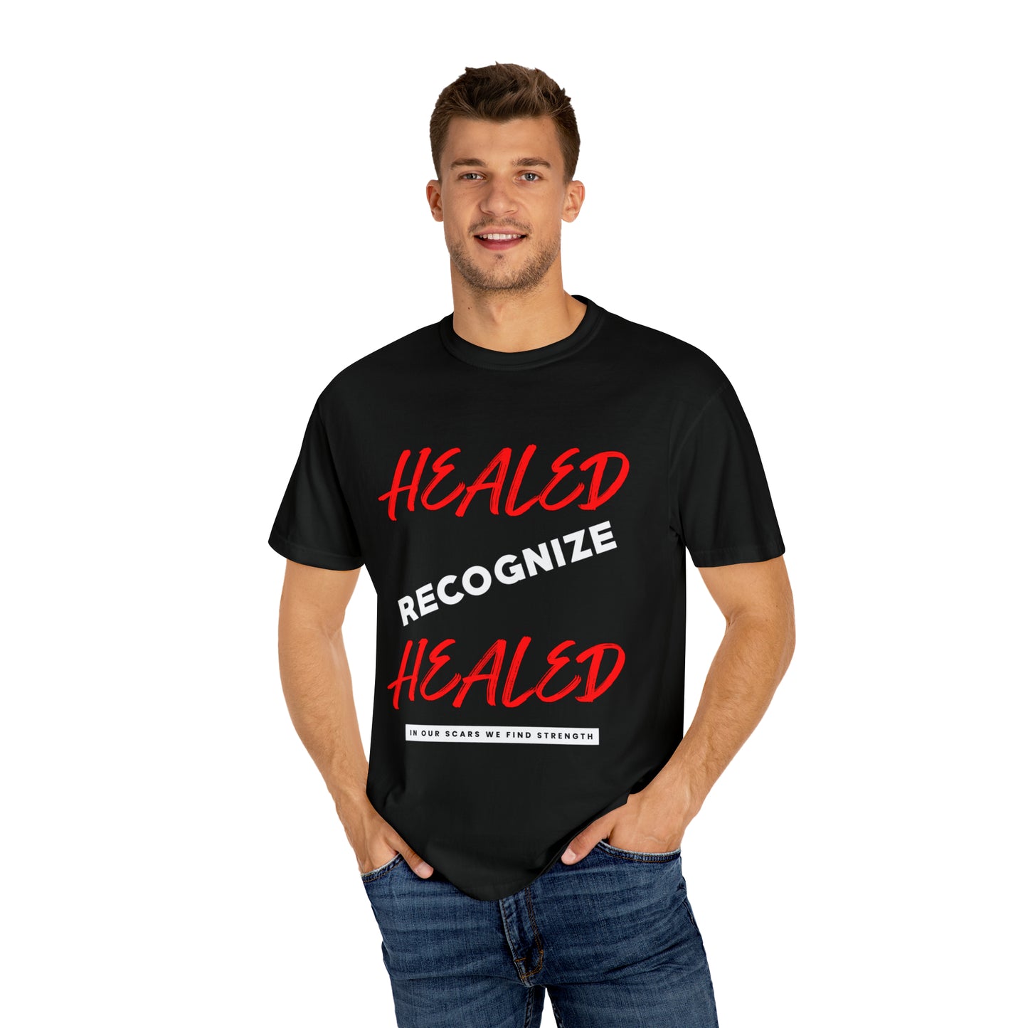 Healed Recognize Healed T-shirt